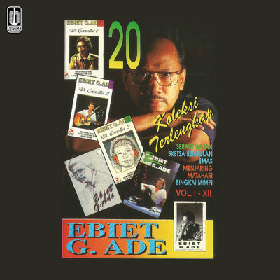 アルバム/20 Koleksi Terlengkap/Ebiet G. Ade