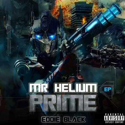 Mr Helium Prime EP/Eddie Black