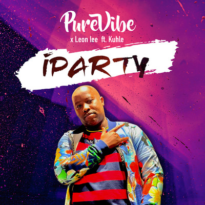 iParty (feat. Kuhle)/Purevibe & Leon Lee
