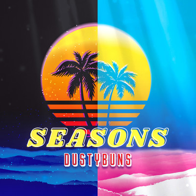 シングル/Seasons/Dustybuns