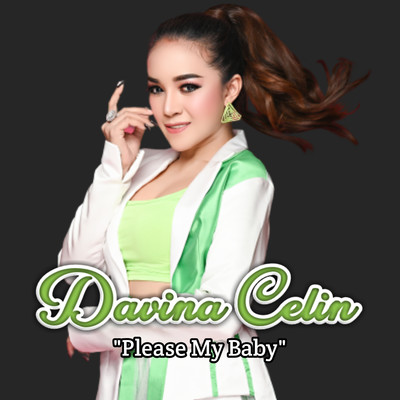 シングル/Please My Baby/Davina Celin