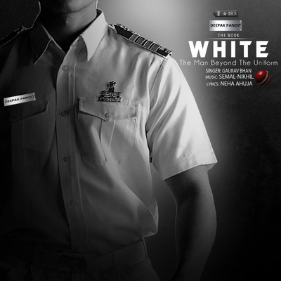 The Book White (The Man Beyond The Uniform)/Gaurav Bhan
