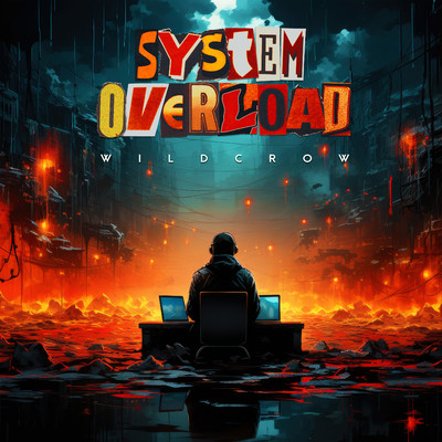 System Overload/Wildcrow