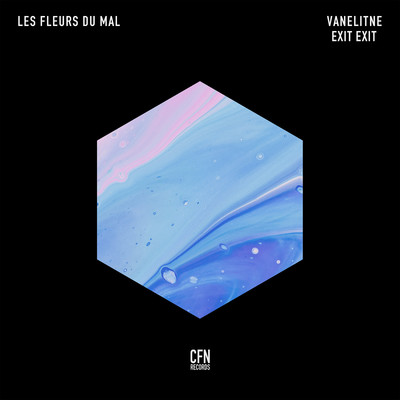 シングル/Les Fleurs Du Mal (Exit Exit Remix)/Vanelitne