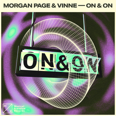On & On (Extended Mix)/Morgan Page & VINNE