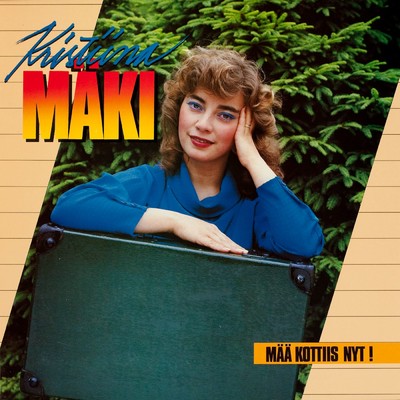 アルバム/Maa kottiis nyt/Kristiina Maki