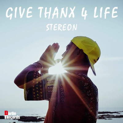 シングル/GIVE THANX 4 LIFE/STEREON