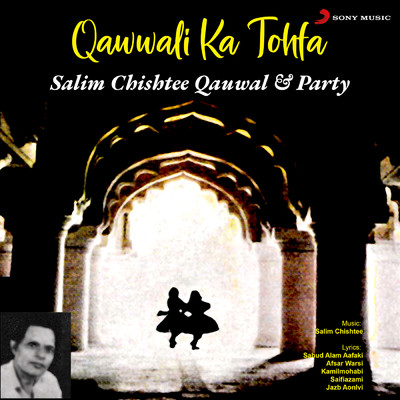 アルバム/Qawwali Ka Tohfa/Salim Chishtee