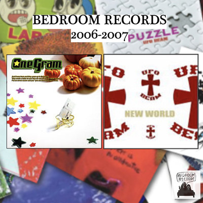 BEDROOM RECORDS 2006-2007/ONE GRAM & UFO BEAM
