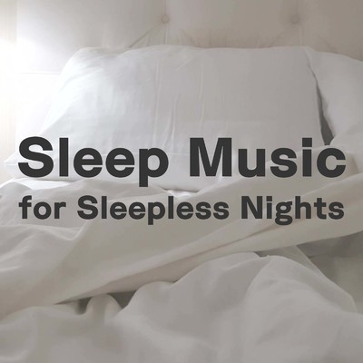 アルバム/Sleep Music for Sleepless Nights/SLEEPY NUTS