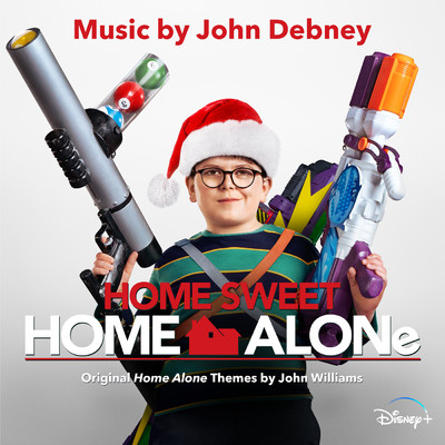 アルバム/Home Sweet Home Alone (Original Soundtrack)/ジョン・デブニー