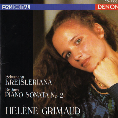 Kreisleriana, Op. 16: V. Sehr Lebhaft/エレーヌ・グリモー
