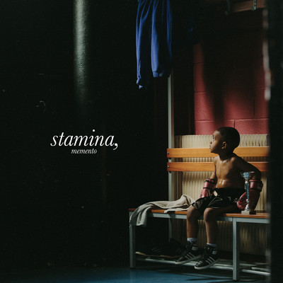 アルバム/Stamina, Memento (Explicit)/Dinos