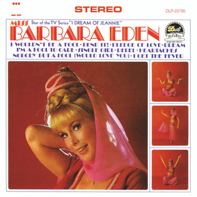 Nobody But A Fool (Would Love You)/Barbara Eden