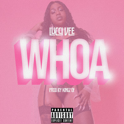 シングル/Whoa/Lucci Vee