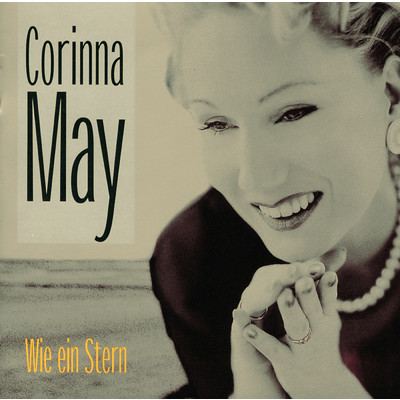 Wie Ein Stern/Corinna May