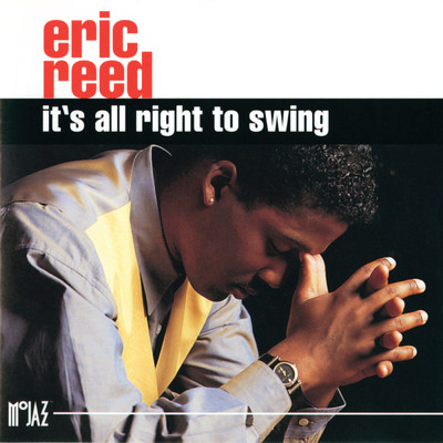 It's All Right To Swing/エリック・リード