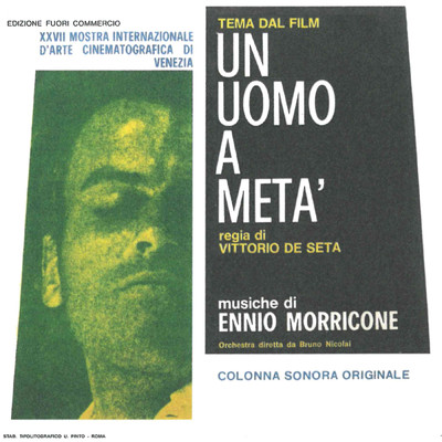 アルバム/Un uomo a meta (Original Motion Picture Soundtrack ／ Remastered 2021)/エンニオ・モリコーネ