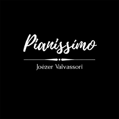 アルバム/Pianissino/Joezer Valvassori