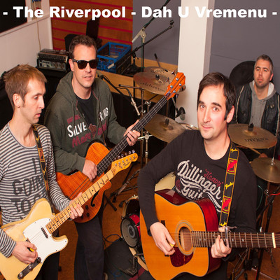 シングル/Dah U Vremenu/The Riverpool