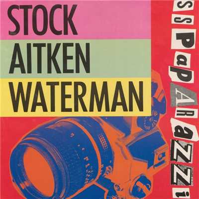 シングル/SS Paparazzi (Dave Ford's Acid Mix)/Stock Aitken Waterman