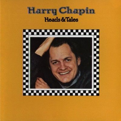 アルバム/Heads & Tales/Harry Chapin