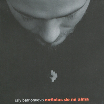 アルバム/Noticias de Mi Alma/Raly Barrionuevo