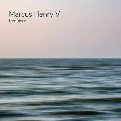 Requiem/Marcus Henry V