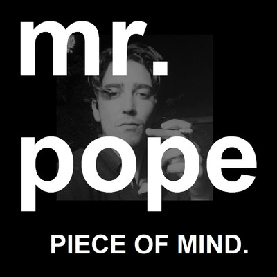 アルバム/Piece of Mind/Mr. Pope