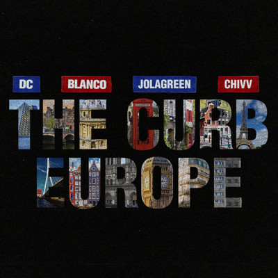 The Curb Europe feat.Blanco/DC／Chivv