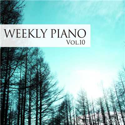 明け方の虹 (feat. 深見真帆) feat.深見真帆/Weekly Piano