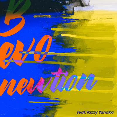 シングル/B evonewtion (feat. Yazzy Tanaka)/Comy