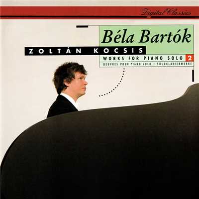Bartok: 3 Studies, BB 81, Sz. 72 (Op. 18) - 3. Rubato - Molto sostenuto - Tempo giusto - Rubato/ゾルタン・コチシュ