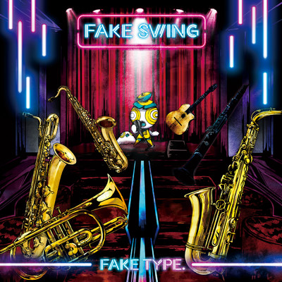 アルバム/FAKE SWING/FAKE TYPE.