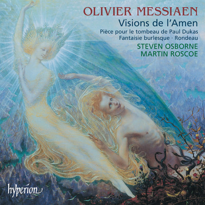 Messiaen: Visions de l'Amen & Other Piano Works/Steven Osborne／マーティン・ロスコー