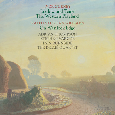 Gurney: The Western Playland: No. 3, Golden Friends/Delme Quartet／Iain Burnside／スティーヴン・ヴァーコー