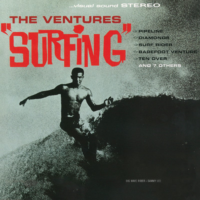”Surfing”/The Ventures