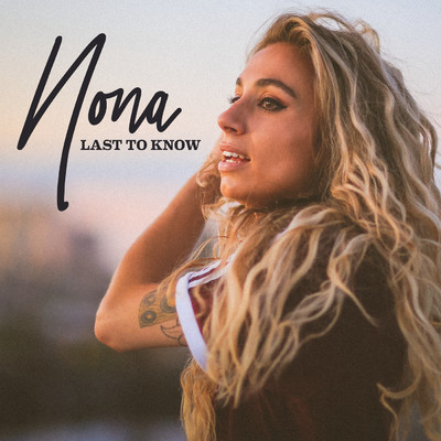 アルバム/Last To Know/Nona