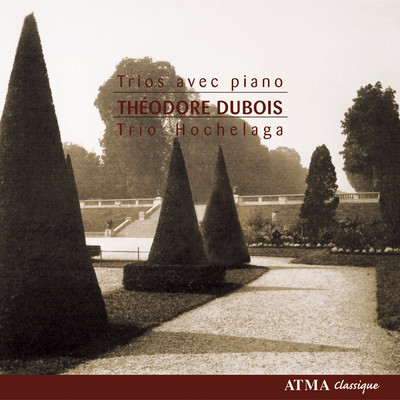 Dubois: Piano Trios Nos. 1 and 2 ／ Promenade Sentimentale ／ Cantilene/Trio Hochelaga