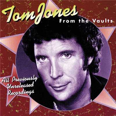 アルバム/From The Vaults/Tom Jones