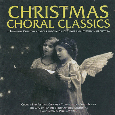 Christmas Choral Classics/シティ・オブ・プラハ・フィルハーモニック・オーケストラ
