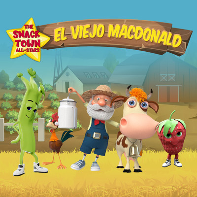 シングル/El Viejo MacDonald/The Snack Town All-Stars