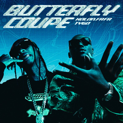 BUTTERFLY COUPE (Clean)/Kalan.FrFr／TYGA