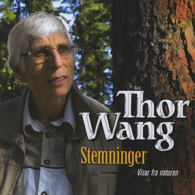 アルバム/Stemninger - Viser fra naturen/Thor Wang