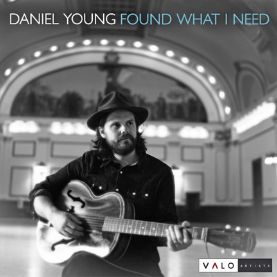 Found What I Need/Daniel Young