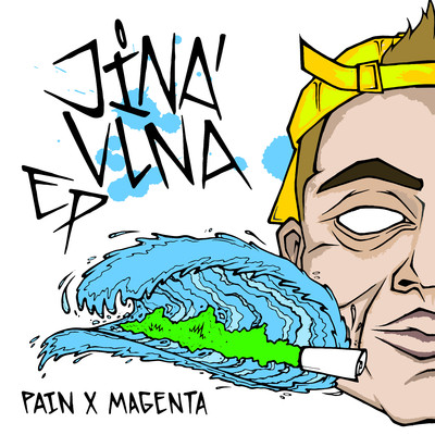 Jina vlna EP/Pain & Magenta