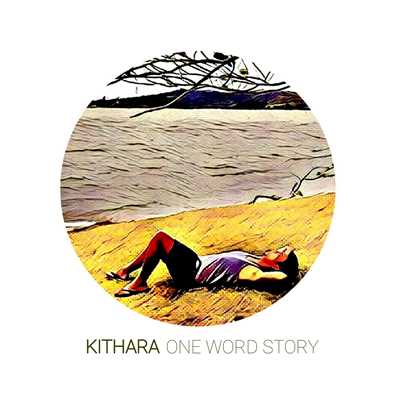 One Word Story/Kithara