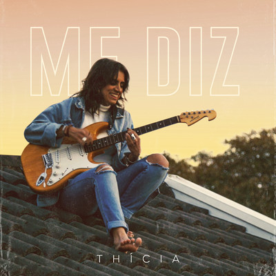シングル/Me Diz/Thicia