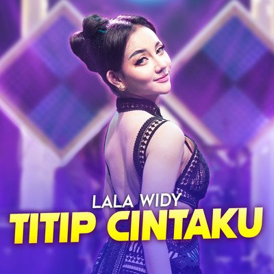 シングル/Titip Cintaku/Lala Widy