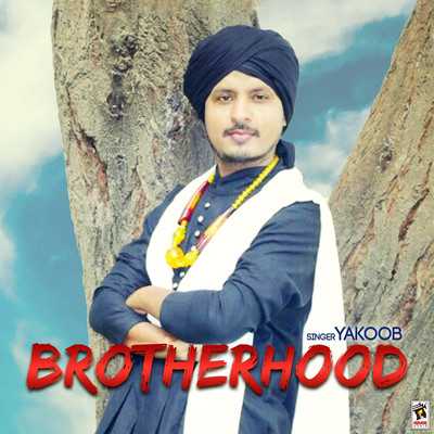 Brotherhood/Yakoob